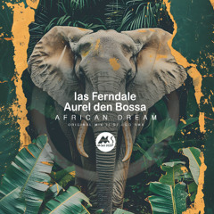 𝐏𝐑𝐄𝐌𝐈𝐄𝐑𝐄: Ias Ferndale, Aurel den Bossa - Famemba (St.Ego Remix) [M-Sol DEEP]