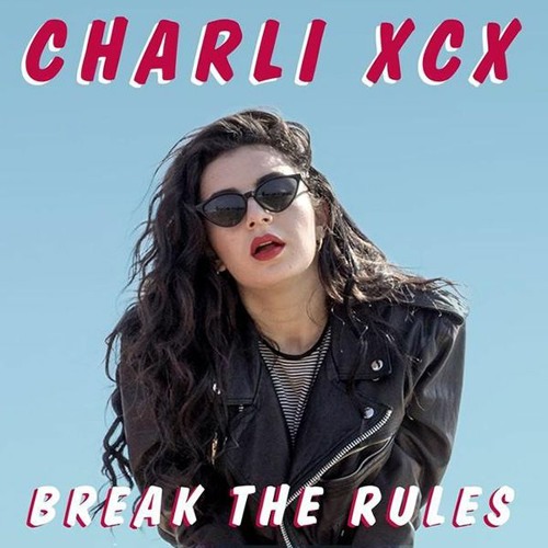 Charli XCX - Break The Rules (Currupted Shadows & XaeboR Remix)