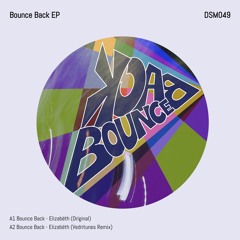 Bounce Back (Vedritunes Remix)