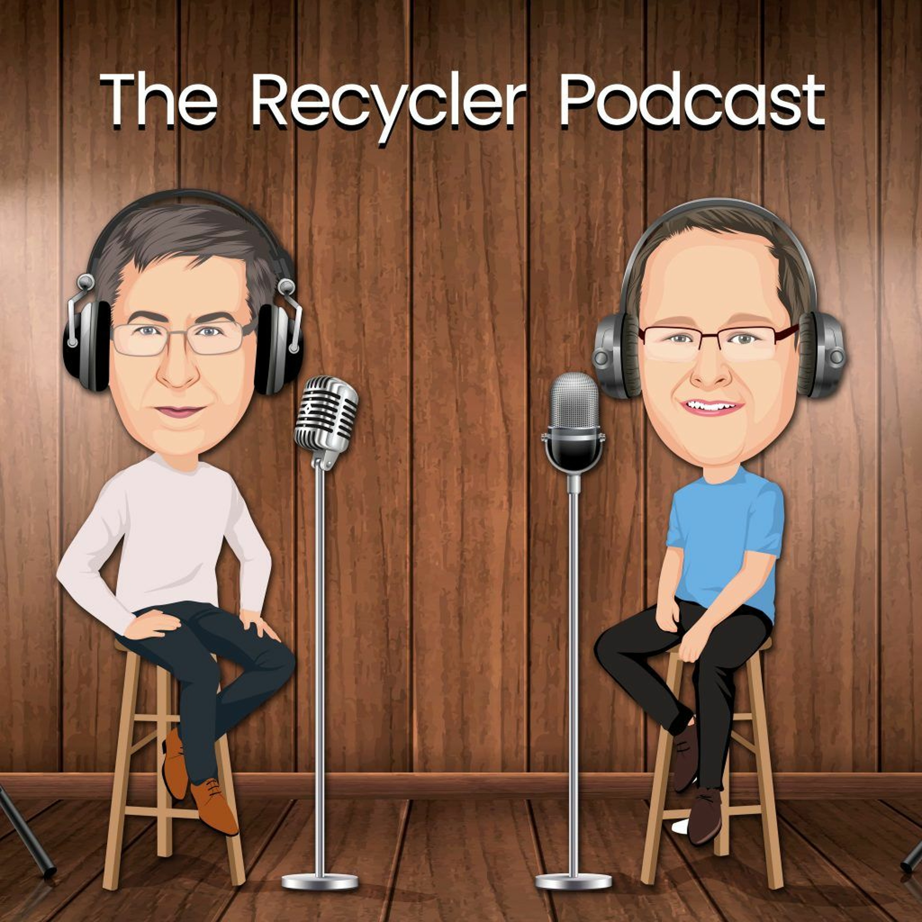 The Recycler Podcast