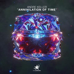 Andre Keller - Annihilation Of Time (Radio Edit)