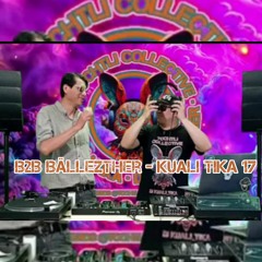 B2B BÄLLEZTHER - KUALI TIKA 17