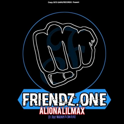 Stream Friendzone (Ft. Kelly WaLehipi & Jon Flvx).mp3 by Aliona Lilmax |  Listen online for free on SoundCloud