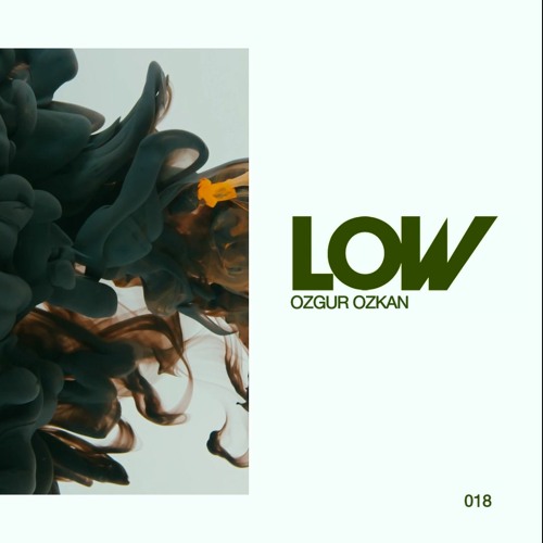 LOW - Ozgur Ozkan - 018