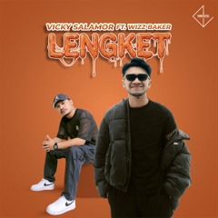 Lengket (feat. Wizz Baker)