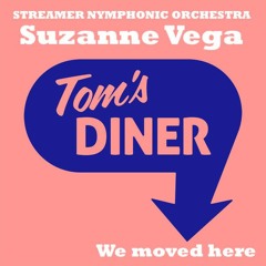 Suzanne Vega- Tom's Diner (Streamer Nymphonic Orchestra's Vegan remix)