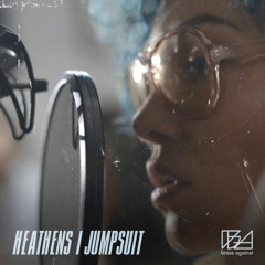 Heathens/Jumpsuit