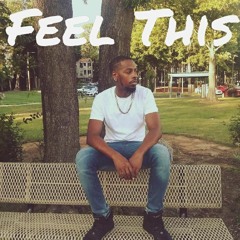 Feel This (Rod Wave Freestyle Bless-mix)