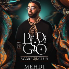PRODIGIO SESSIONS 01 • MEHDI