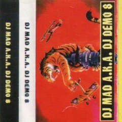Demo - M•A•D•  8 - 1993