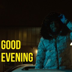 #GoodEveningChallenge (Prod. By H1K Beats)