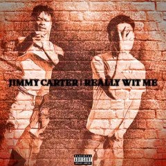 Really Wit Me ft 1120Asixx