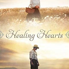 |* Healing Hearts, Savage Wells Book 2# |Digital*