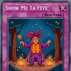 Show Me Ta Fête (Ji Edit) [FREE DOWNLOAD]