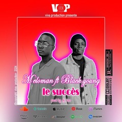 Meloman ft black youngboy le succès