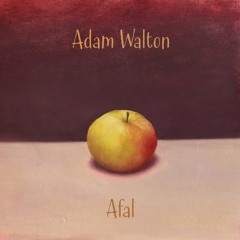 Adam Walton - Afal