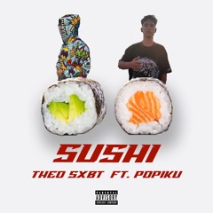 sushi (feat popiku)