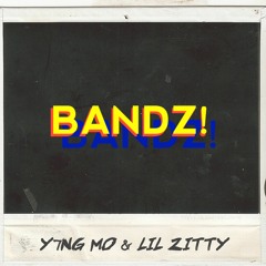 Bandz (feat. Lil Zitty) Prod - BMTJ