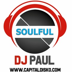 2022.08.24 DJ PAUL (Soulful)