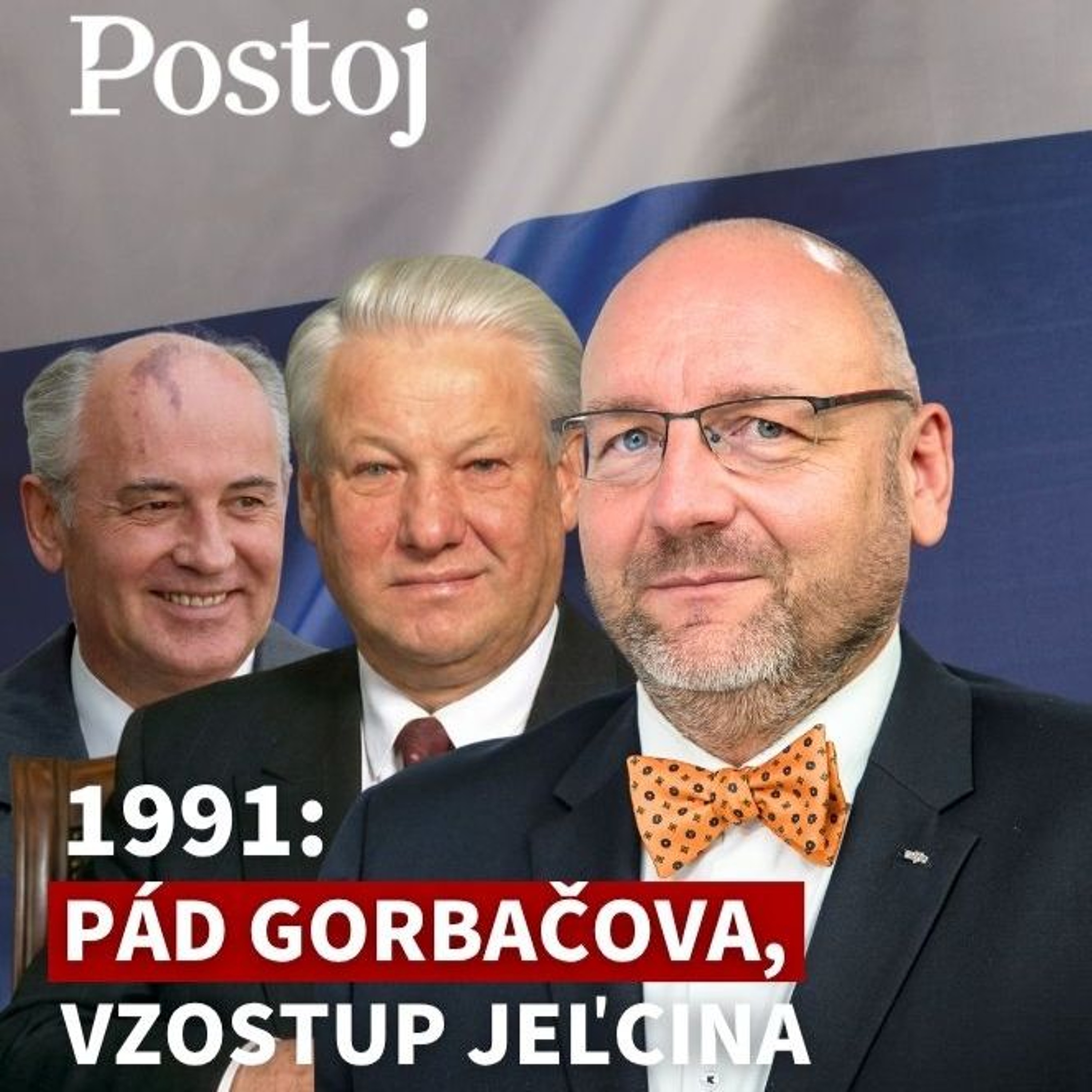 Andrej Žiarovský: Moskovský prevrat v auguste 1991 episode artwork