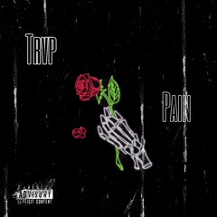 Trvp - Pain [Prod. Poppa]