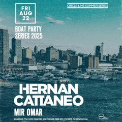 Mir Omar - Opening Set For Hernan Cattaneo (New York City Boat August 2025)