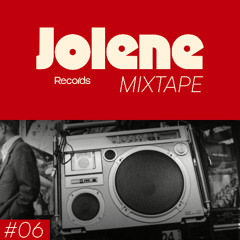 Jolene Mixtape #06 /// Bora Taşcı