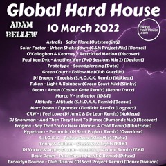 Global Hard House 10 March 2022