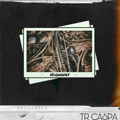 TrCaspa - HighWay