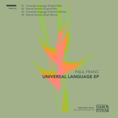 Paul Franc - Universal Language (Andromo Remix)