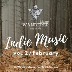 Indie Pop/Folk/Rock music Compilation vol.2 | February 2021 | WANDERER Music