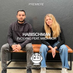 PREMIERE: Habischman - Evolving feat. Miila Mor (Original Mix) [SCI+TEC]