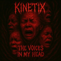 THE VOICES IN MY HEAD (FREE DL)