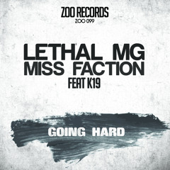 Going Hard (feat. K19)