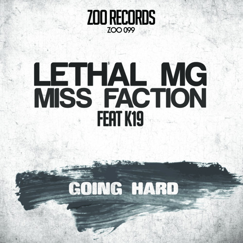 Going Hard (feat. K19)