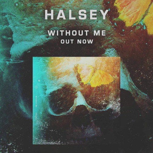 Halsey - Without Me (Ruined By The Agency)