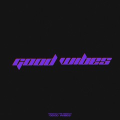 Sebastian Wibe Presents: GOOD WIBES #001