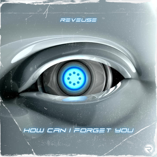 Stream how can i forget you by reveuse listen online for free on