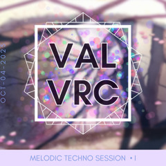 Melodic Techno Session  I