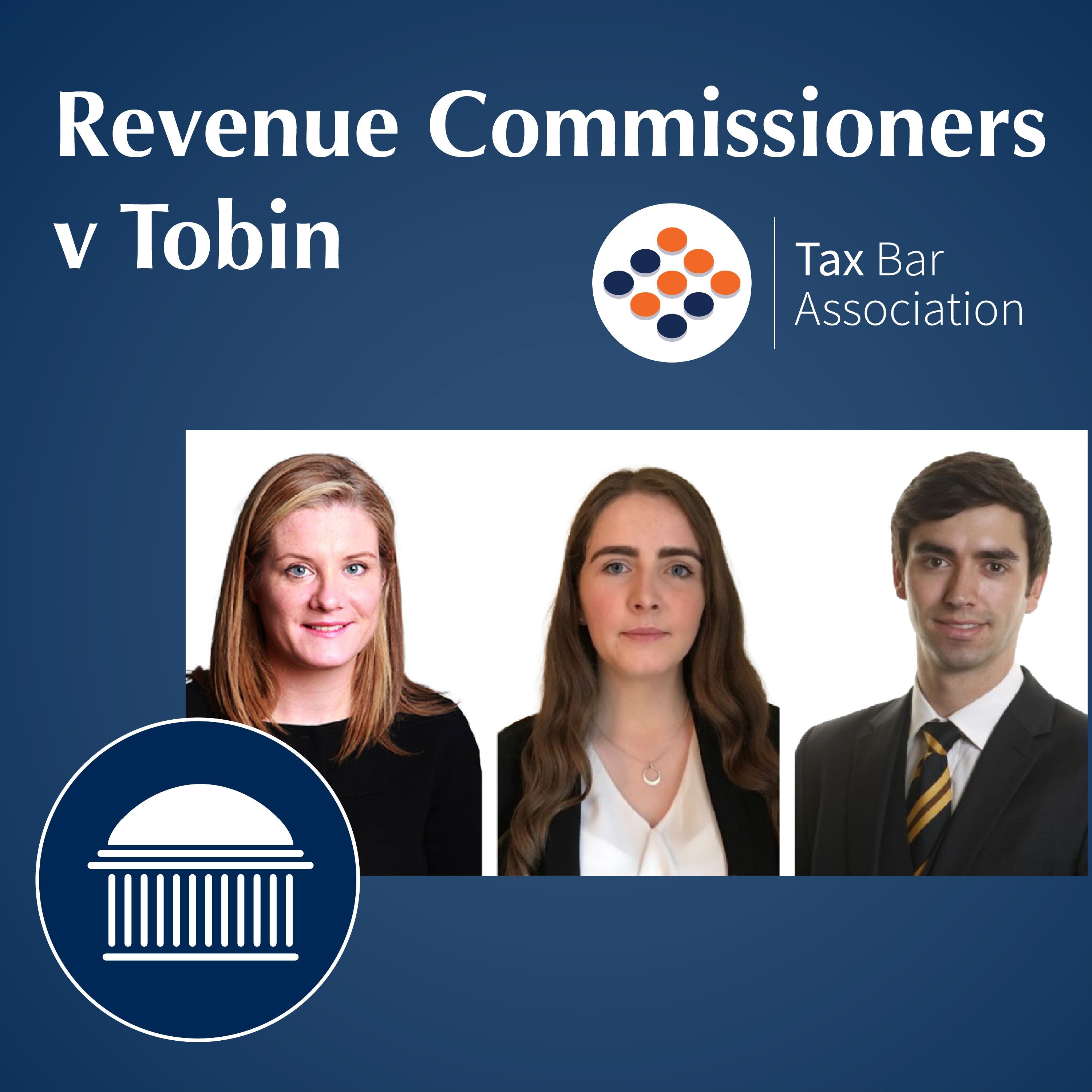 Revenue Commissioners v Tobin | In Discussion with the Tax Bar Association episode artwork