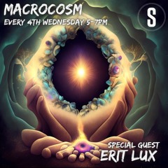 Macrocosm Mix 2024 - Erit Lux