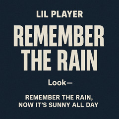 REMEMBERLILPLAYER