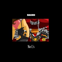 Ra Hash Tabasko - No L's
