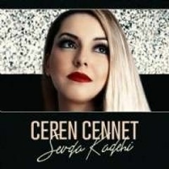 Ceren Cennet - Sevda Kadehi