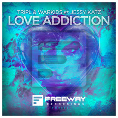 Love Addiction (Original Mix) [feat. Jessy Katz]