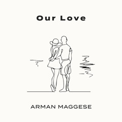 Our Love (feat. Mono Morello)