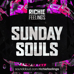 SUNDAY SOULS WITH RICHIE FEELINGS - 70'S EDITION