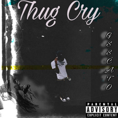 Thug Cry