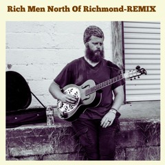 Oliver Anthony - Rich Men North Of Richmond (REMIX)
