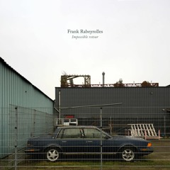 Frank Rabeyrolles: Don't look back